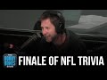 The Final Week Of NFL Trivia With Lunchbox vs. Female Listener Jaime
