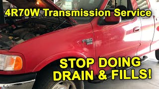 F-150 4R70W FULL TRANSMISSION FLUID CHANGE, F-Series Trucks Explorer Expedition service