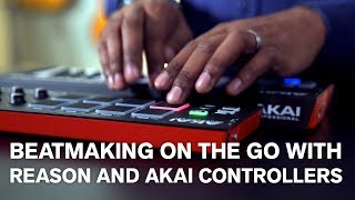 Beatmaking on the go with Reason and AKAI controllers