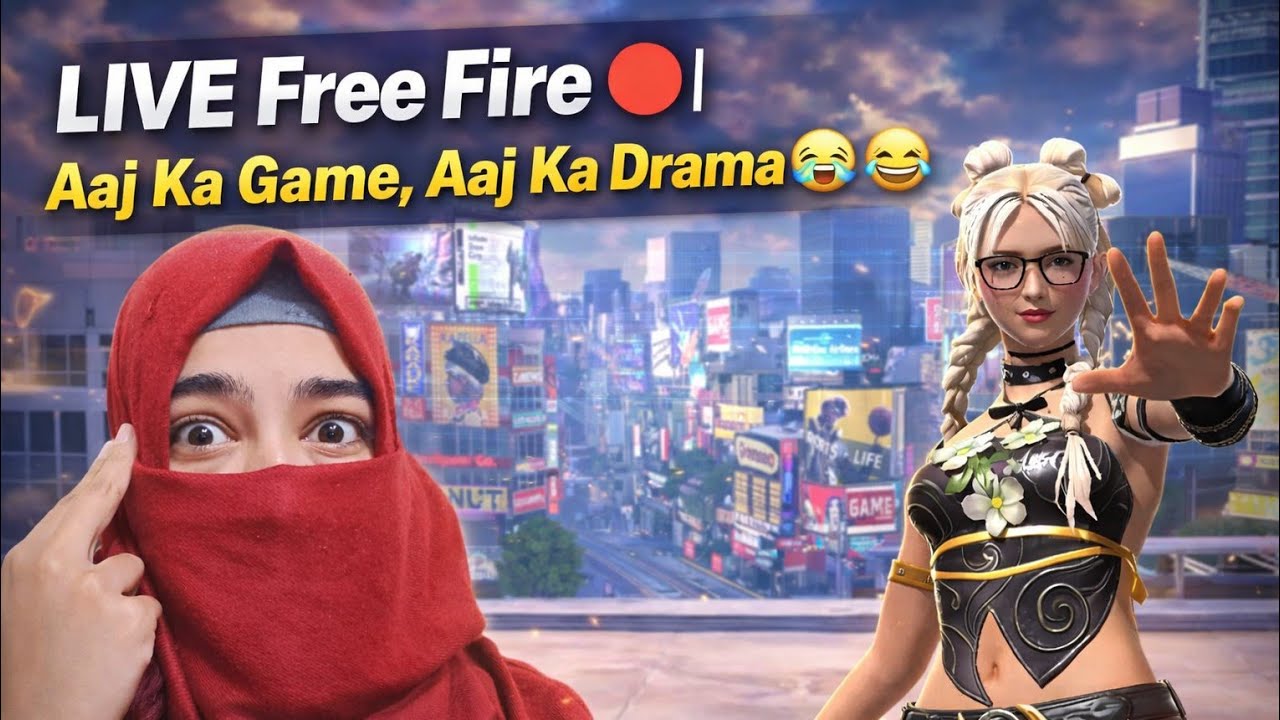 LIVE Free Fire 🔴 | Aaj Ka Game, Aaj Ka Drama 😭😂”