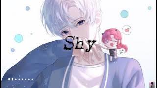 Nightcore - Shy (Lyrics)