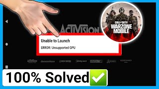 how to fix call of duty warzone mobile unsupported gpu| call of duty warzone mobile unable to launch