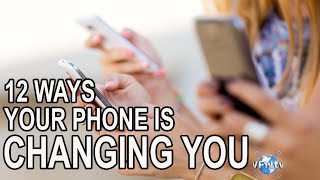 12 Ways Your PHONE is CHANGING YOU & How You Can Have VICTORY Over DIGITAL DISTRACTIONS