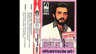 Nevzat Eser - Gitmeden Önce