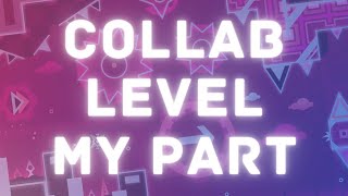 COLLAB LEVEL ~ MY PART [MINDCAP MC]