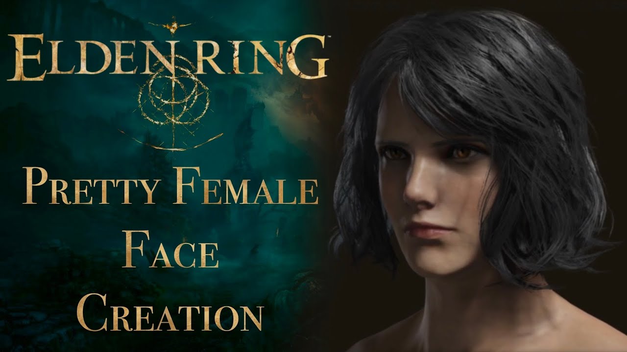 How to create a pretty female face, Elden Ring - YouTube