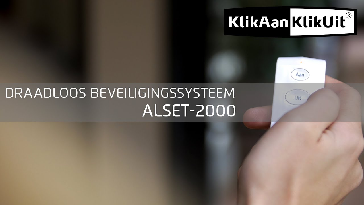 KlikAanKlikUit: Draadloos Beveiligingssysteem ALSET-2000 - YouTube