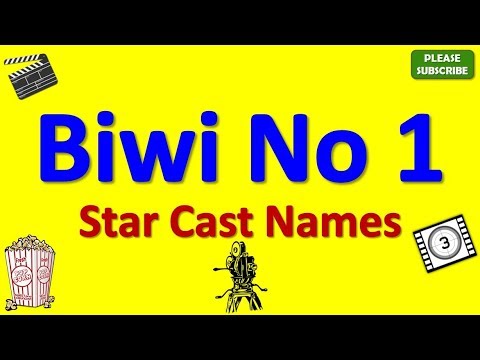 biwi-no-1-star-cast,-actor,-actress-and-director-name