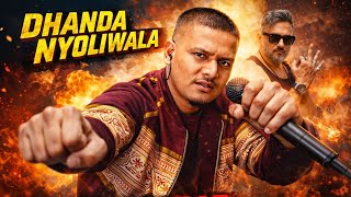 Download Lagu DHANDA NYOLIWALA (Official Video) | Punjabi Action Rap 2026 🔥  MP3
