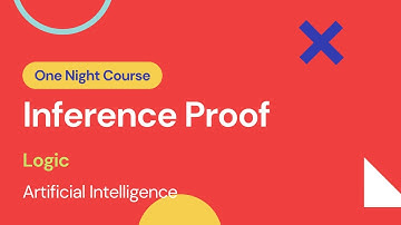 10.3 - Inference Proof | Learn AI (Artificial Intelligence) in One Night | URDU/HINDI