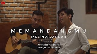 #REVORAMONTERBARU | MEMANDANGMU - IKKE NURJANNAH | COVER BY REVO RAMON