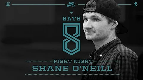 Shane O'neill - Fight Night: BATB8