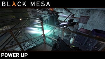 Black Mesa - Power Up ( Walkthrough - No Commentary )