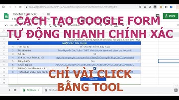 Hướng dẫn tạo google form nhanh vài click bằng tool tự động cực mạnh