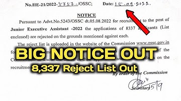 Junior Exicutive Assistant,,OSSC 8,337 Reject List Published By OSSC,, Official Notice Published...
