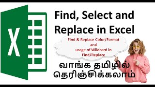 Usage of Find & Replace and Wildcards in Excel | Part 2 | Naalum Pagirvom | Tamil