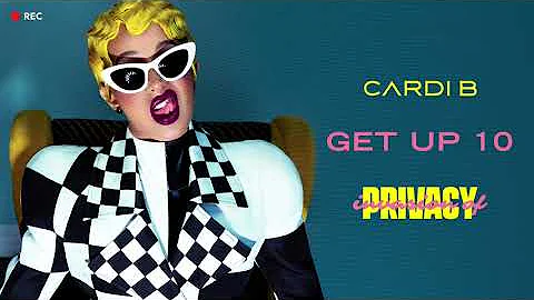 Cardi B - Get Up 10 [Official Audio]