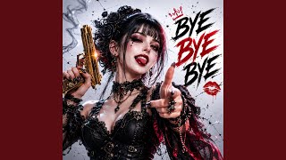 Bye Bye Bye