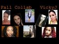 Fall Collab | VickyJ
