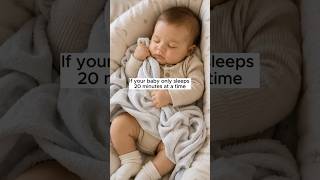 Why Your Baby Only Naps 20 Minutes 😴