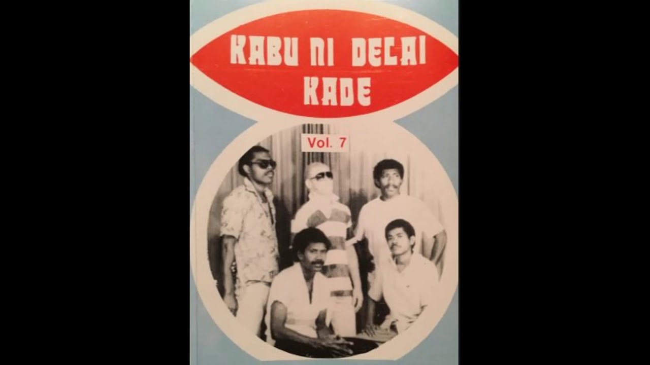 Kabu Ni Delai Kade - I Tinaqu