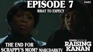 POWER BOOK III: RAISING KANAN SEASON 3 EPISODE 7 WHAT TO EXPECT!!!