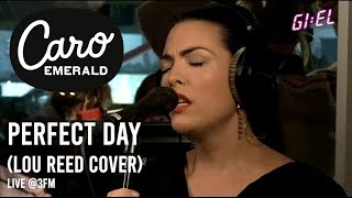 Miniatura de vídeo de "Caro Emerald - Perfect Day (Lou Reed cover)"