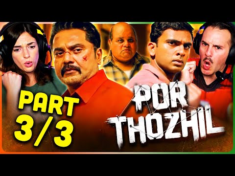 POR THOZHIL Movie Reaction Part 3/3! | R. Sarathkumar | Ashok Selvan | Nikhila Vimal
