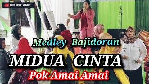 MIDUA CINTA POK AMAI AMAI bajidoran nicoentertainment