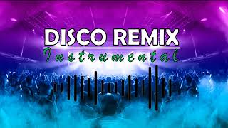 Disco Remix Instrumental