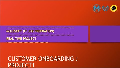 SESSION01 - CUSTOMER ONBOARDING PROCESS  (Registration)