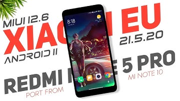 MIUI 12.6 Xiaomi EU 21.5.20 Android 11 Update Review Port From Tucana | Redmi Note 5 Pro