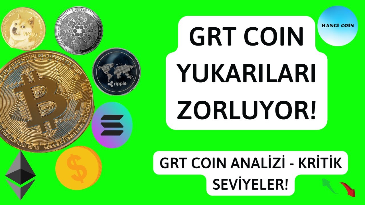 Grtp Coin Grt Coin Limitleri Zorluyor! Grt Coin Analiz Son Dakika Kripto Para ...