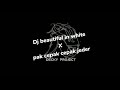 BEAUTIFUL IN WHITE REMIX(DECKY PROJECT)VIRAL TIKTOK!!!