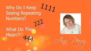 Why Am I Seeing Repeating Numbers and What Do They Mean?!