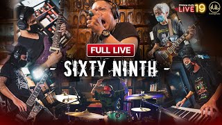 SIXTY NINTH | Live 19 เพิ่ลช่วยเพื่อน [ Full Live ]