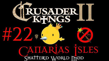 Crusader Kings 2 - Canary Isles - Shattered World Mod #22