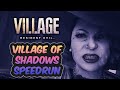 SUB 2 HOURS! | Resident Evil Village | Village of Shadows Speedrun | 1:56:46