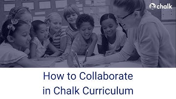 How to collaborate in Chalk Curriculum - Webinar