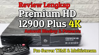 Full Review Premium HD 12900 Plus 4K With Pro Server Support T2MI & Multistream screenshot 3