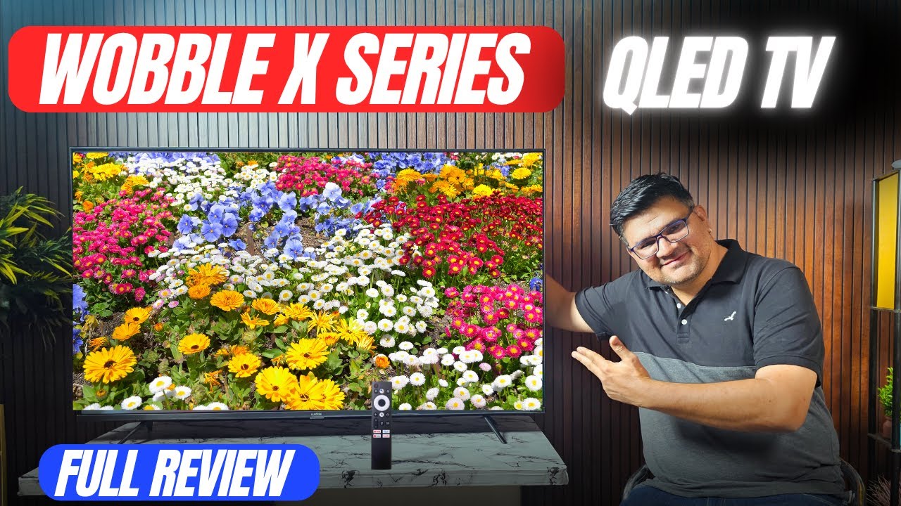 Wobble 55 Inch QLED TV Unboxing & Review ⚡ Best Budget 55 Inch QLED TV 2025 | Wobble Smart TV
