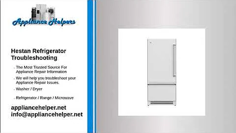 hestan refrigerator troubleshooting