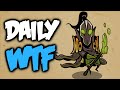 Dota 2 Daily WTF - Taste your own medicine!