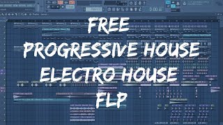 Free Progressive House/ Electro House Flp | FL STUDIO 12 (with samples and presets)