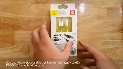 Lần đầu tiên có cáp sạc iPhone đầu bọc kim loại chống gãy và có đèn