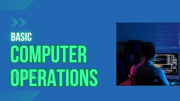 Basic Computer Operation and File Management