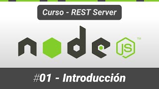 Node JS Course - REST Server (Installation and Hello World)