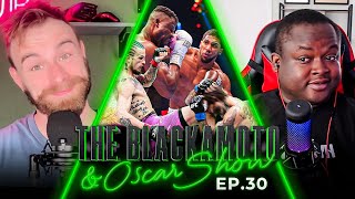 UFC 299 & Knockout Chaos Aftermath, Jake Paul vs Mike Tyson & More | Blakamoto & Oscar Show Ep.30