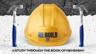 SERMON: Re:Build - Week 6: A Solid Foundation
