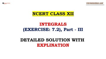 Solving NCERT Class 12 Maths Integrals: Chapter 7 Exercise 7.2 (Q. 21-30) Step-by-Step